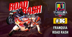 Fliperama de Boteco #06 - Franquia Road Rash