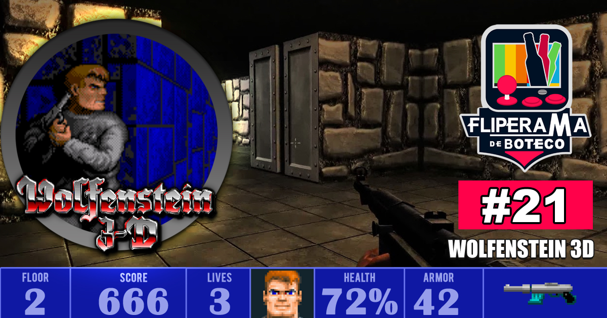 Fliperama de Boteco #21 – Wolfenstein 3D (O pai dos jogos de tiro)