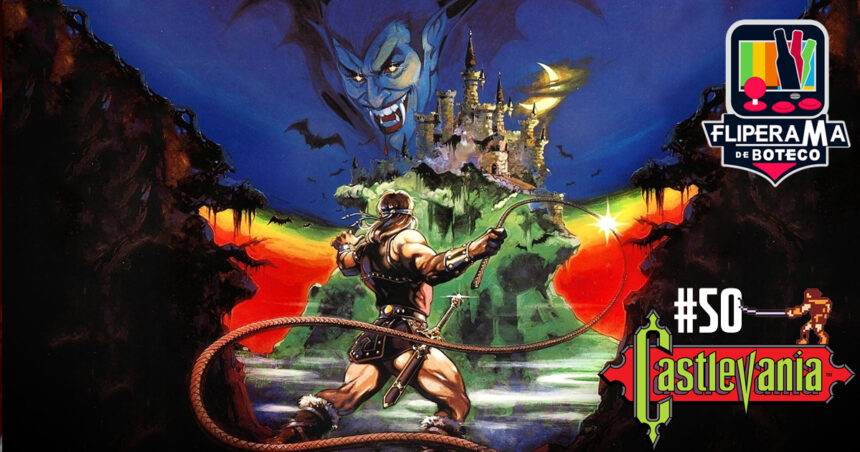Fliperama de Boteco #50 - Castlevania