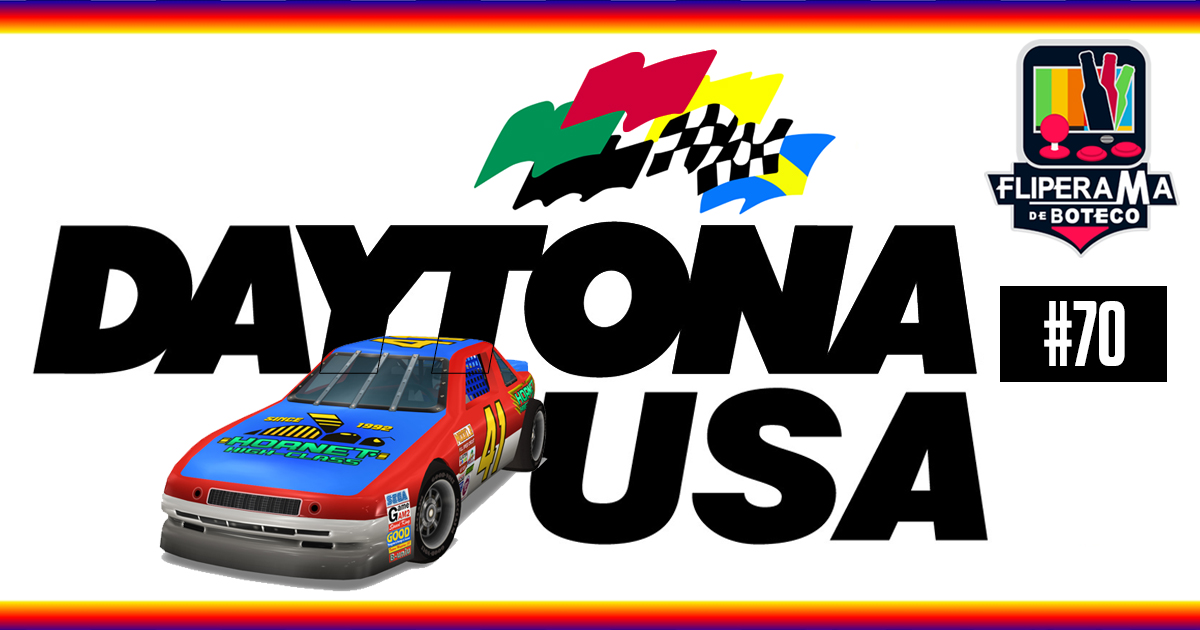 Fliperama de Boteco #70 - Daytona USA