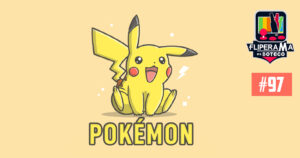 Fliperama de Boteco #97 - Pokémon