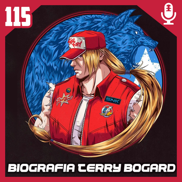 Fliperama de Boteco #115 – Biografia Terry Bogard