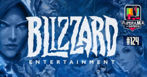 Fliperama de Boteco #124 – Biografia Blizzard