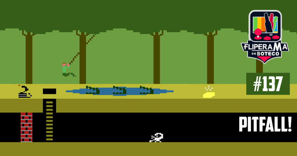 Fliperama de Boteco #137 - Pitfall
