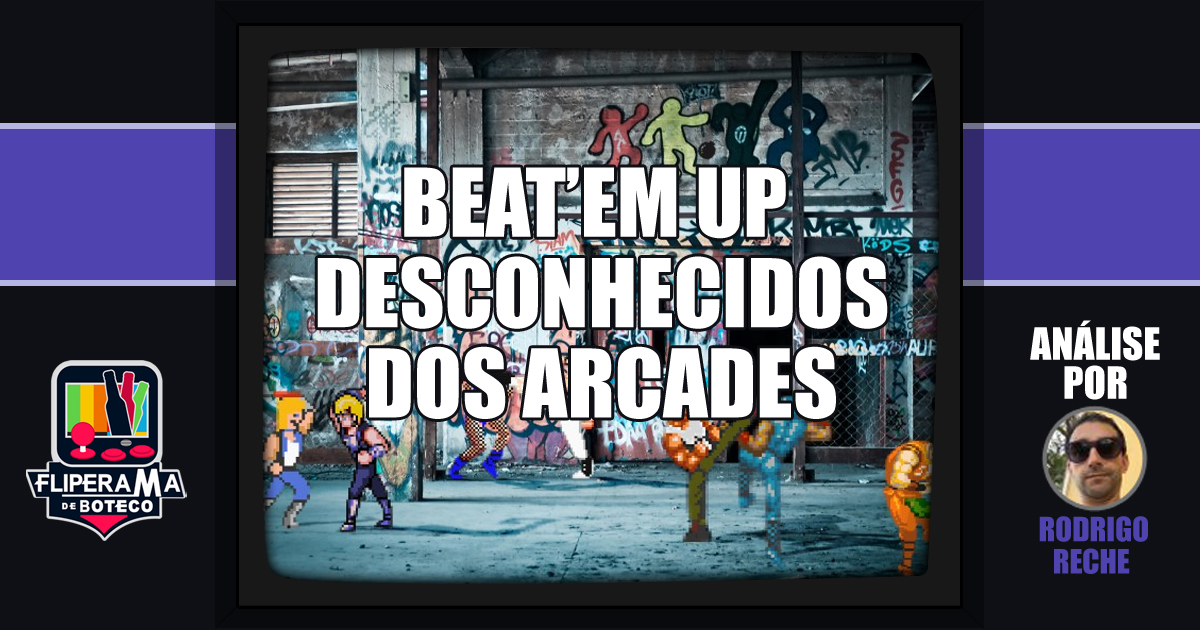 Beat’em Up Desconhecidos