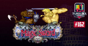 Fliperama de Boteco # 162 - Magic Sword