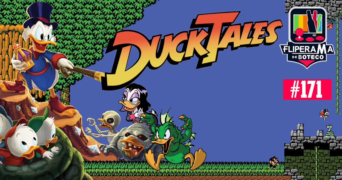 Fliperama de Boteco #171 – Duck Tales (NES)