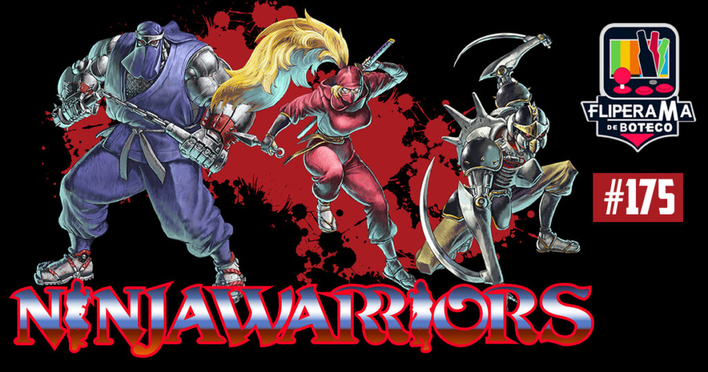 Fliperama de Boteco #175 - The Ninja Warriors (SNES)