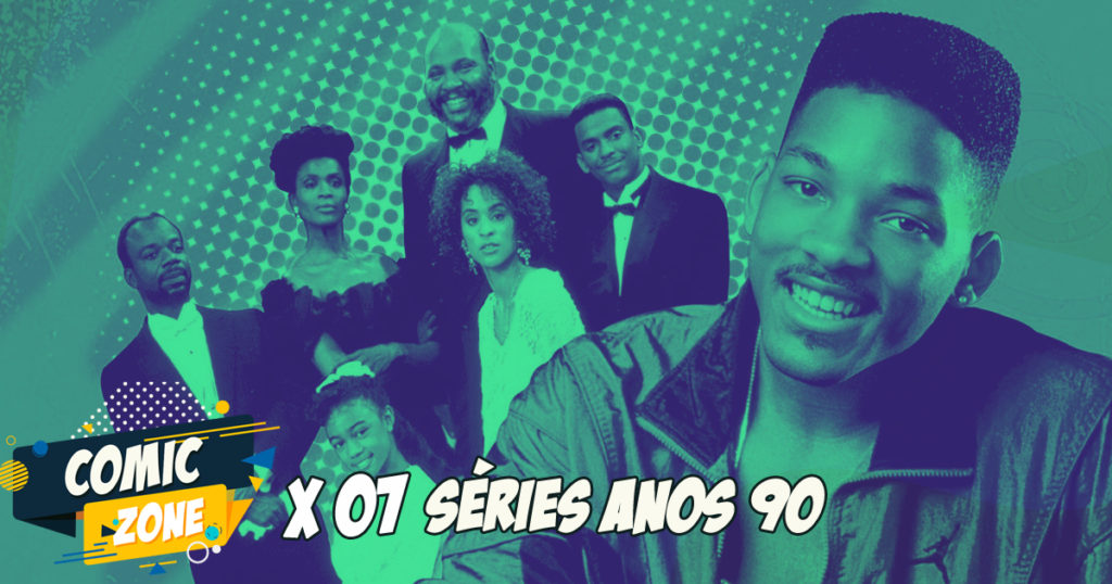 Comic Zone #07 - Séries Anos 90