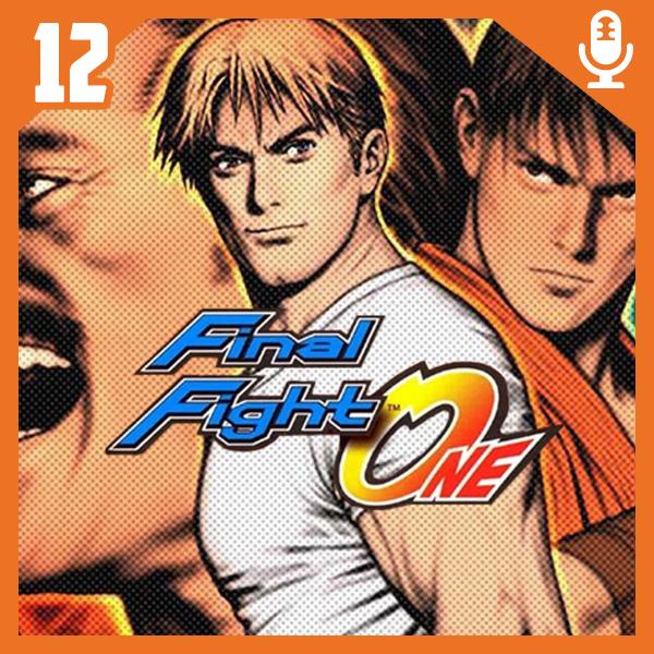 Bora Pro Fliper #12 – Final Fight One