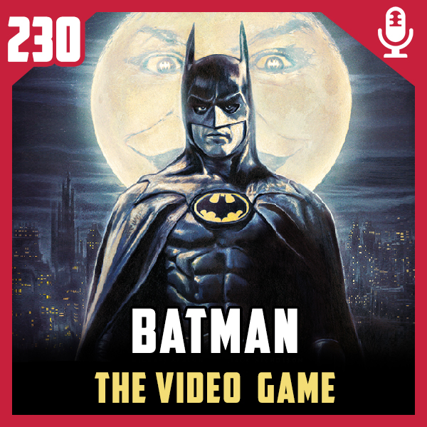Fliperama de Boteco #230 – Batman: The Video Games (NES)