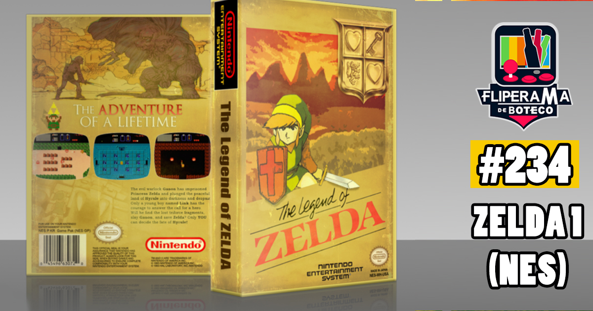 Fliperama de Boteco #234 – The Legend of Zelda 1 (NES)