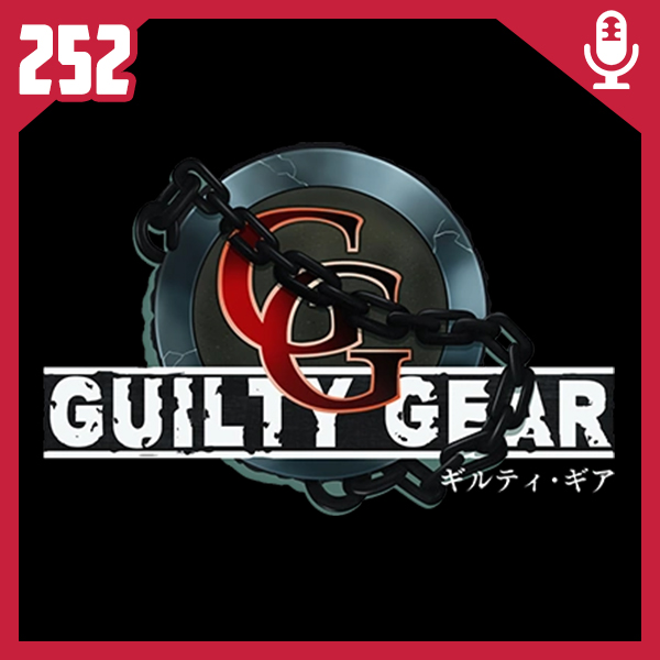 Fliperama de Boteco #252 – Guilty Gear