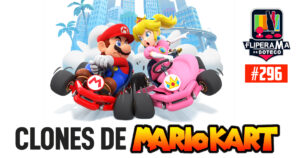 Fliperama de Boteco #296 - Clones de Mario Kart