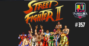 Fliperama de Boteco #357 - Street Fighter 2