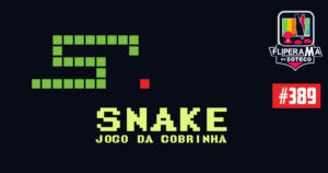 Fliperama de Boteco #389 - Snake (O jogo da Cobrinha)