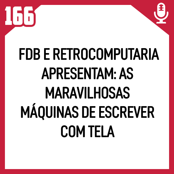 Fliperama de Boteco #166 – Microcomputadores dos anos 80