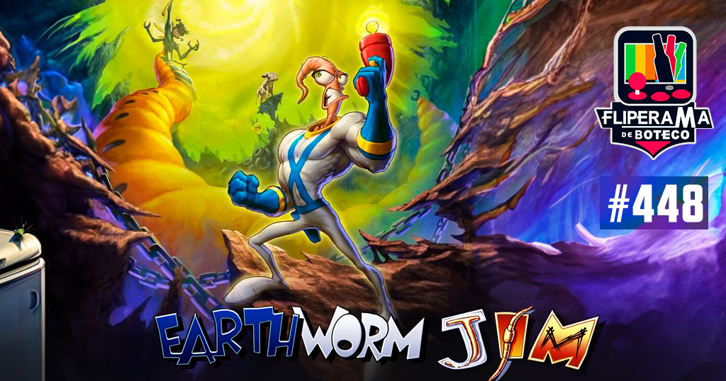 Fliperama de Boteco #448 – Earthworm Jim