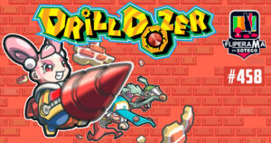 Fliperama de Boteco #458 - Drill Dozer