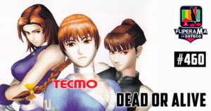 Fliperama de Boteco #460 - Dead or Alive