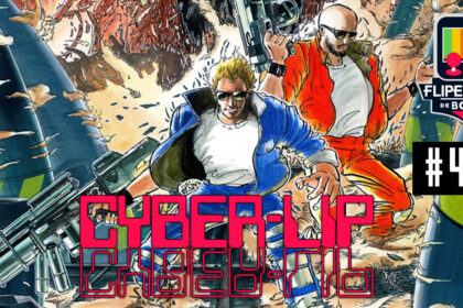 Fliperama de Boteco #483 - Cyber-Lip