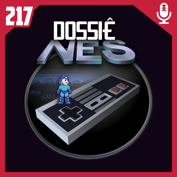 Fliperama de Boteco #217 – Dossiê Nintendo Entertainment System (NES)