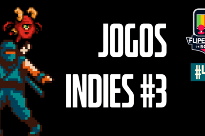 Fliperama de Boteco #488 - Jogos Indies #3
