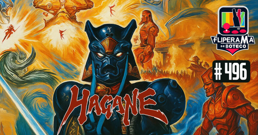Fliperama de Boteco #496 - Hagane