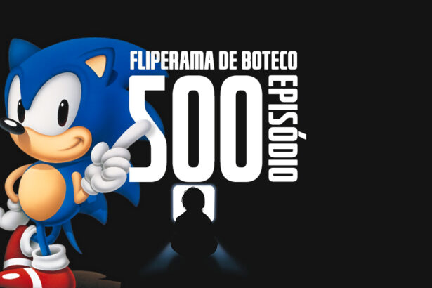 Fliperama de Boteco #500 - Episódio Especial 500
