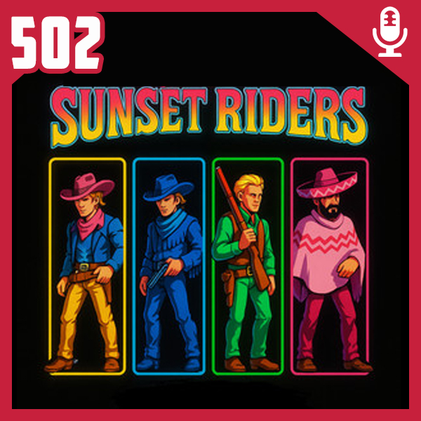 Fliperama de Boteco #502 – Sunset Riders