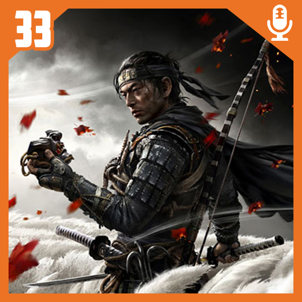 Bora Pro Fliper #33 – Ghost of Tsushima
