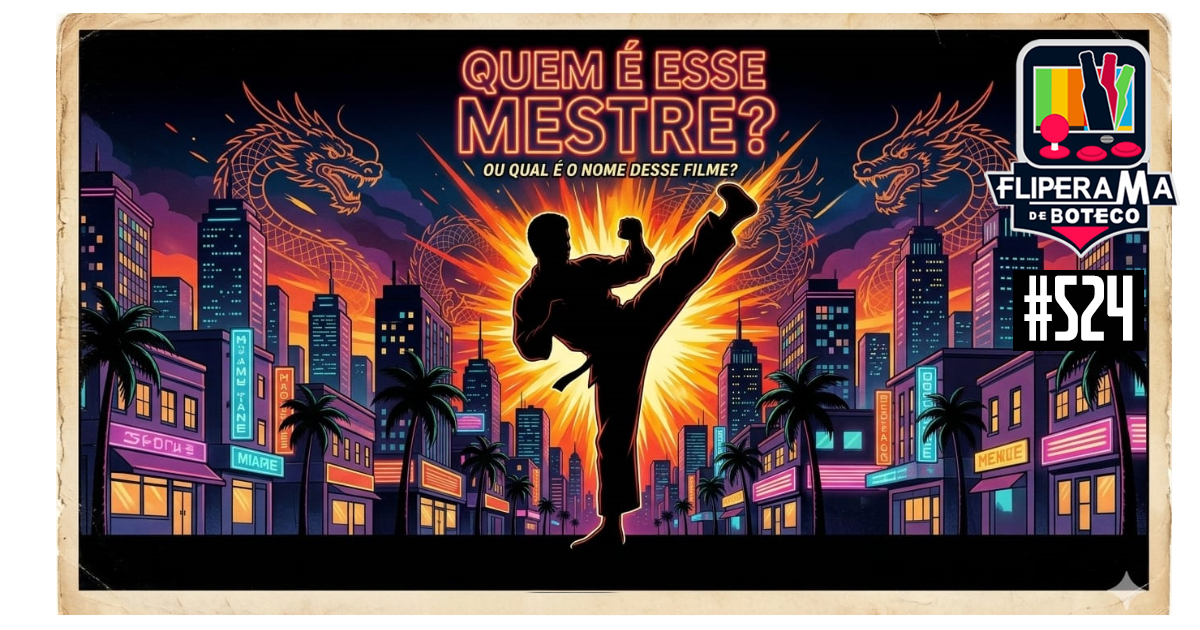 Fliperama de Boteco #524 - Cinema de Boteco - Adivinhe Filme