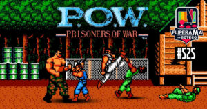 Fliperama de Boteco #525 - POW: Prisoners of War