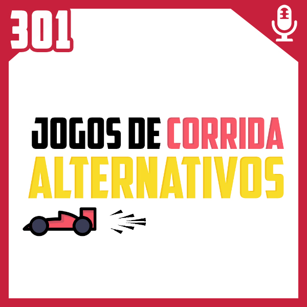 Fliperama de Boteco #301 – Jogos de Corrida Alternativos episode artwork