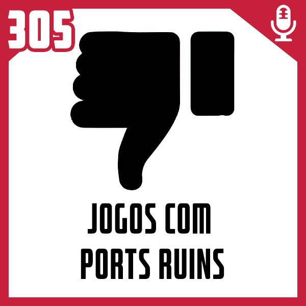 Fliperama de Boteco #305 – Jogos com Ports Ruins episode artwork