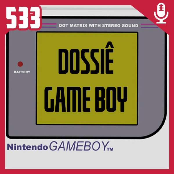 Fliperama de Boteco #533 – Dossiê Game Boy episode artwork